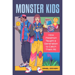 Monster Kids: How Pokemon Taught a Generation to Catch Them All