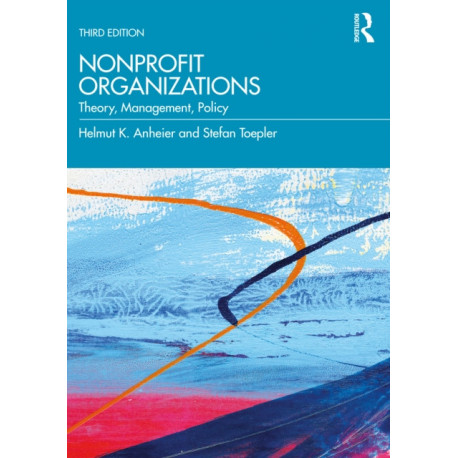 Nonprofit Organizations: Theory, Management, Policy