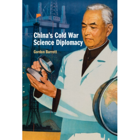 China's Cold War Science Diplomacy
