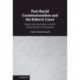 Post-Racial Constitutionalism and the Roberts Court: Rhetorical Neutrality and the Perpetuation of Inequality