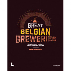 Brewers of Belgian Beer: Belgian Beer Culture in 50 Amazing Stories