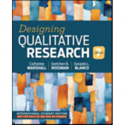 Designing Qualitative Research - International Student Edition