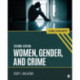 Women, Gender, and Crime: Core Concepts