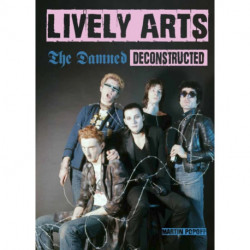 Lively Arts: The Damned Deconstructed