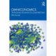 Omniconomics: The Re-Creation of Economics for a Sustainable Future