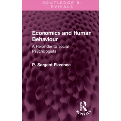 Economics and Human Behaviour: A Rejoinder to Social Psychologists