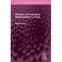 Religion and Voluntary Organisations in Crisis