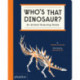 Who's That Dinosaur?: An Animal Guessing Game