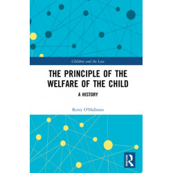 The Principle of the Welfare of the Child: A History