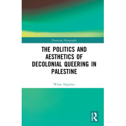 Decolonial Queering in Palestine