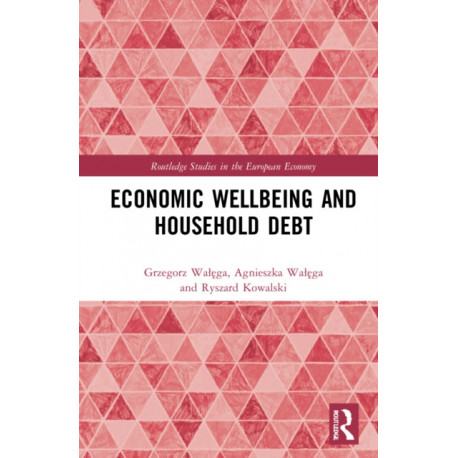 Economic Well-being and Household Debt