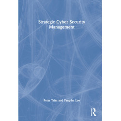 Strategic Cyber Security Management