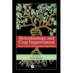 Biotechnology and Crop Improvement: Tissue Culture and Transgenic Approaches