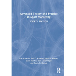 Advanced Theory and Practice in Sport Marketing
