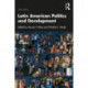 Latin American Politics and Development