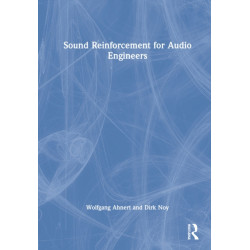 Sound Reinforcement for Audio Engineers