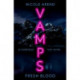 Vamps: Fresh Blood