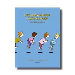 Jeg kan hoppe som en frø: 11 humørsmittende bevægelsessange