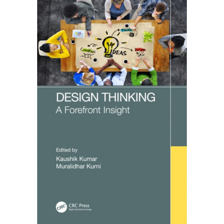 Design Thinking: A Forefront Insight