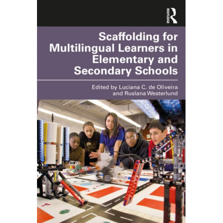 Scaffolding for Multilingual Learners in Elementary and Secondary Schools