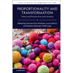 Proportionality and Transformation: Theory and Practice from Latin America