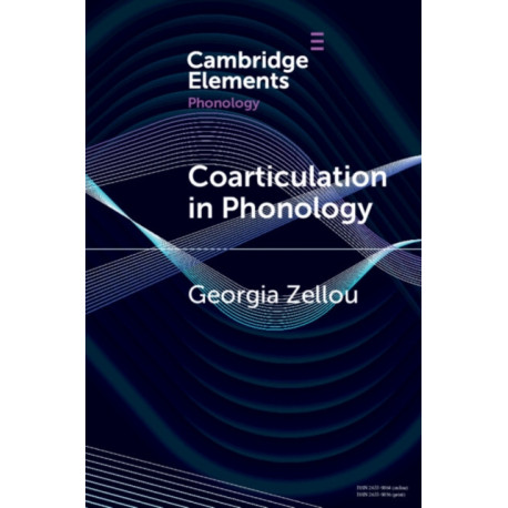 Coarticulation in Phonology