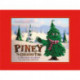 Piney the Lonesome Pine: A  Holiday Classic