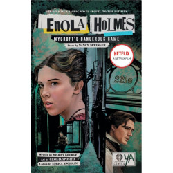 Enola Holmes: Mycroft's Dangerous Game: Mycroft's Dangerous Game