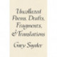 Uncollected Poems, Drafts, Fragments, and Translations