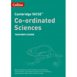 Cambridge IGCSE™ Co-ordinated Sciences Teacher Guide