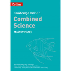 Cambridge IGCSE™ Combined Science Teacher Guide