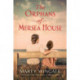 The Orphans of Mersea House: A Novel