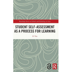 Student Self-Assessment as a Process for Learning