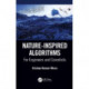 Nature-Inspired Algorithms: For Engineers and Scientists