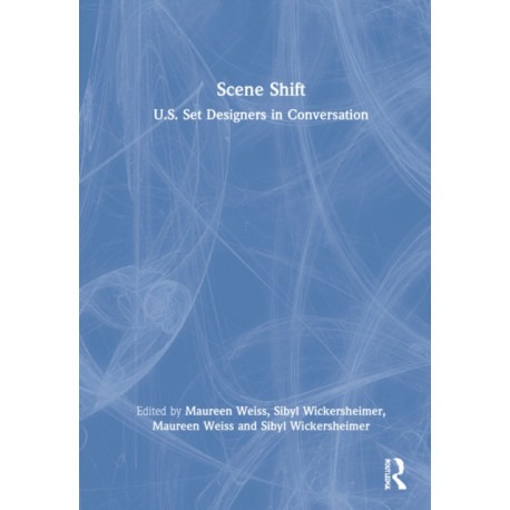 Scene Shift: U.S. Set Designers in Conversation