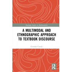 A Multimodal and Ethnographic Approach to Textbook Discourse