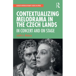 Contextualizing Melodrama in the Czech Lands: In Concert and on Stage