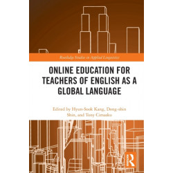 Online Education for Teachers of English as a Global Language