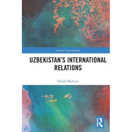 Uzbekistan’s International Relations