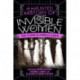 A Haunted History of Invisible Women: True Stories of America's Ghosts