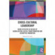 Cross-Cultural Leadership: Being Effective in an Era of Globalization, Digital Transformation and Disruptive Innovation