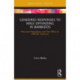 Gendered Responses to Male Offending in Barbados: Patriarchal Perceptions and Their Effect on Offender Treatment