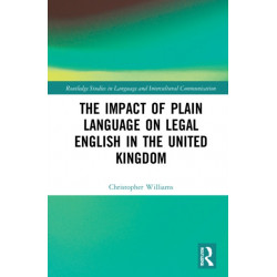 The Impact of Plain Language on Legal English in the United Kingdom