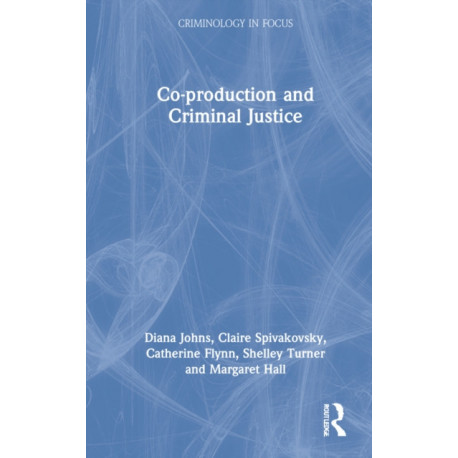 Co-production and Criminal Justice