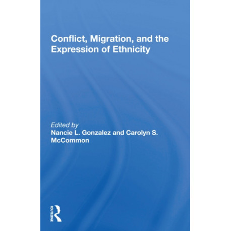 Conflict, Migration, And The Expression Of Ethnicity