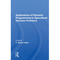 Applications Of Dynamic Programming To Agricultural Decision Problems