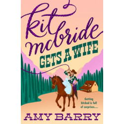 Kit McBride Gets a Wife