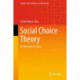 Social Choice Theory: An Introductory Text