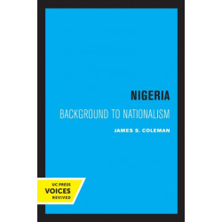 Nigeria: Background to Nationalism