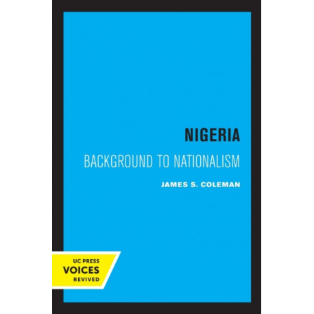 Nigeria: Background to Nationalism